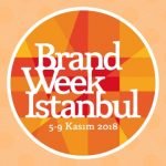 Brand Week İstanbul Sınırları Aşarak Başlıyor